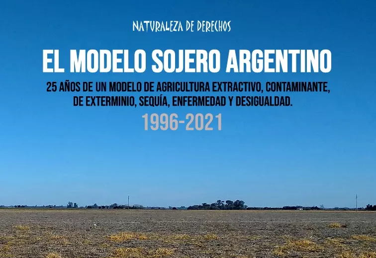 El Modelo Sojero Argentino